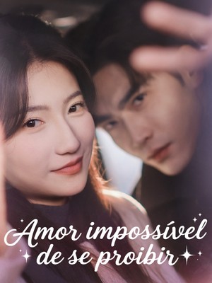 Amor impossível de se proibir
