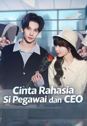 Cinta Rahasia Si Pegawai dan CEO