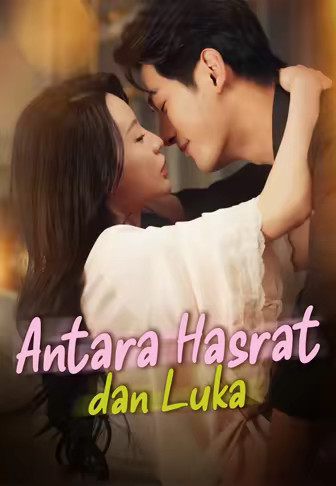 Antara Hasrat dan Luka