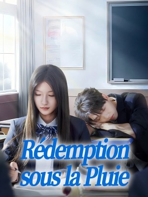 Rédemption sous la Pluie