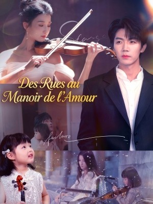 Des Rues au Manoir de l’Amour