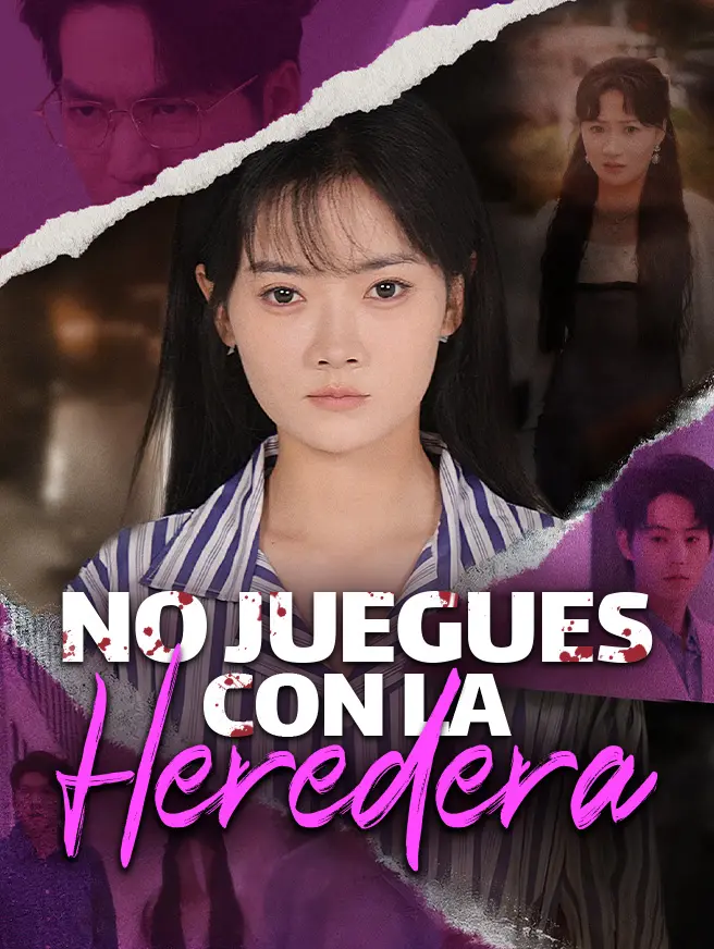 No Juegues con la Heredera