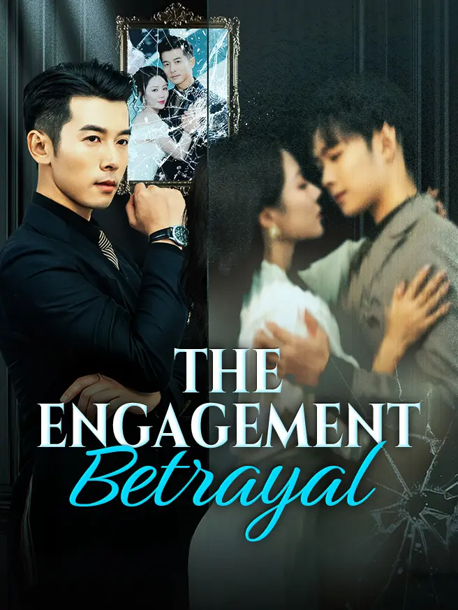 The Engagement Betrayal