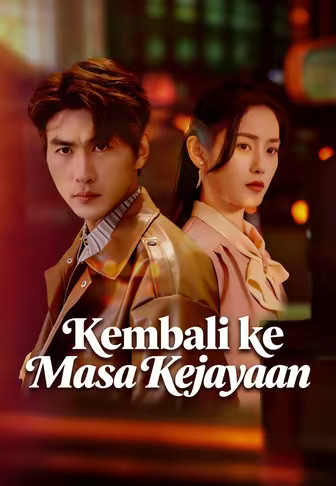 Kembali ke Masa Kejayaan