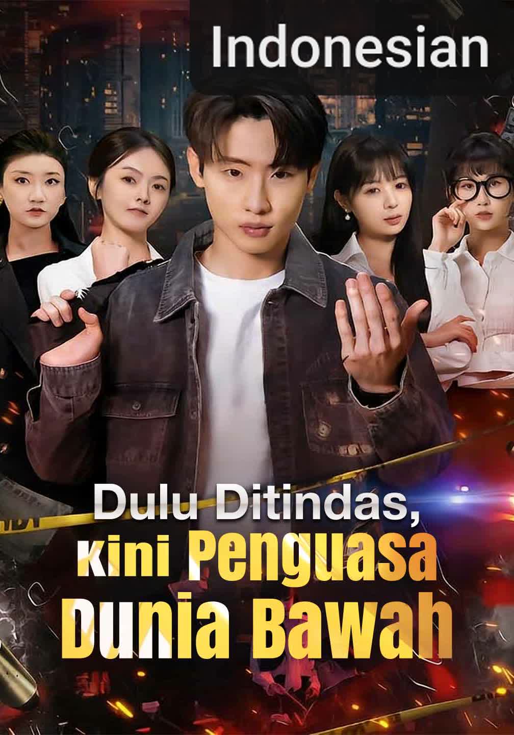 Dulu Ditindas, Kini Penguasa Dunia Bawah [Indonesian] (2026)