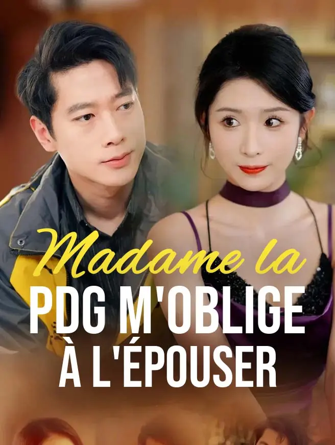 Madame la PDG m'oblige à l'épouser