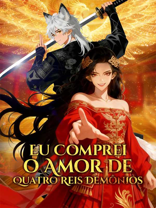 Eu Comprei o Amor de Quatro Reis Demônios