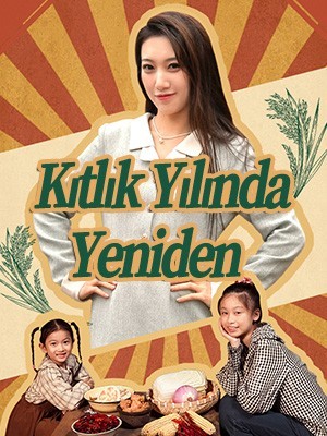 Kıtlık Yılında Yeniden