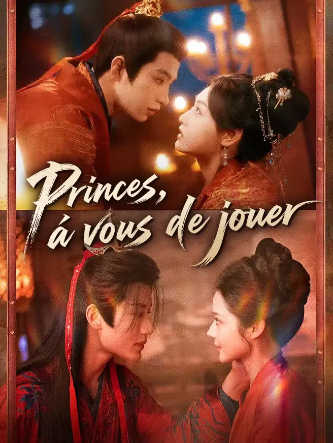 Princes, à vous de jouer