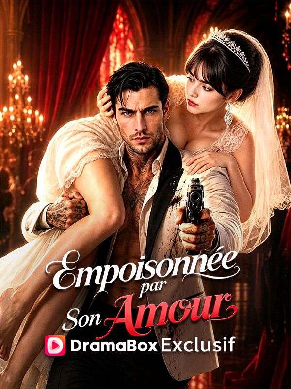 Empoisonnée par Son Amour