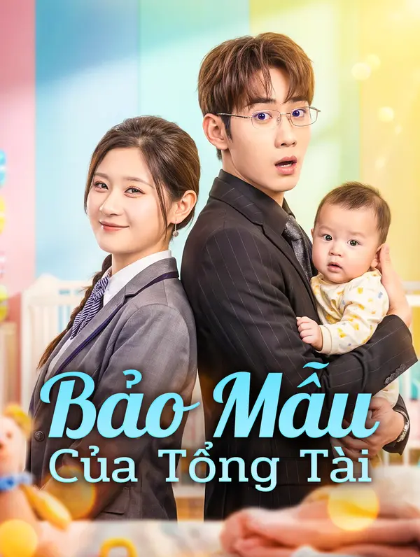 Bảo Mẫu Của Tổng Tài