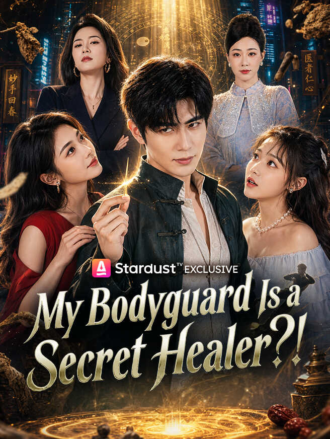 My Bodyguard Is a Secret Healer?!