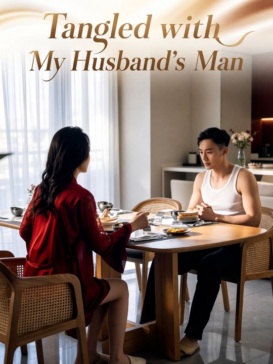 Tangled with My Husband's Man