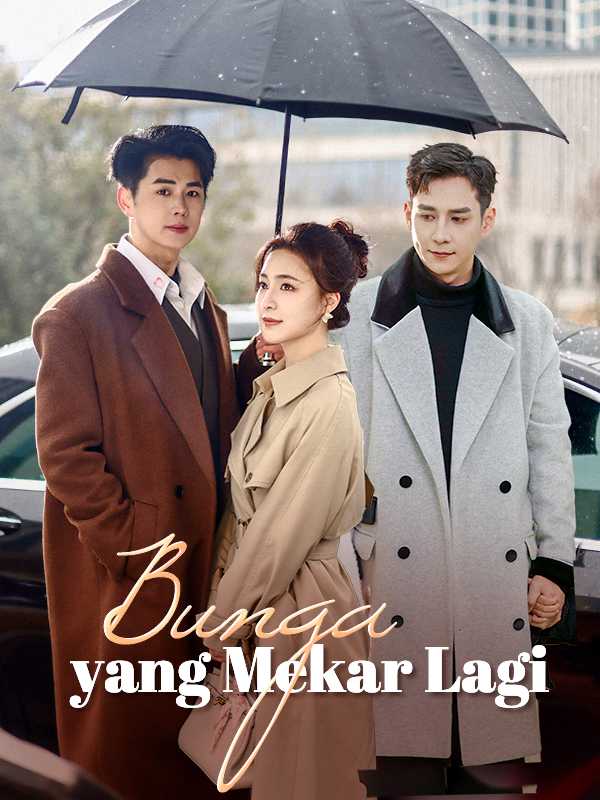 (Sulih Suara) Bunga yang Mekar Lagi