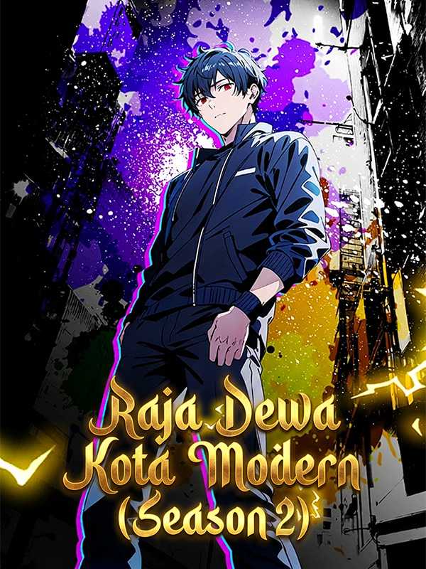 Raja Dewa Kota Modern (Season 2)