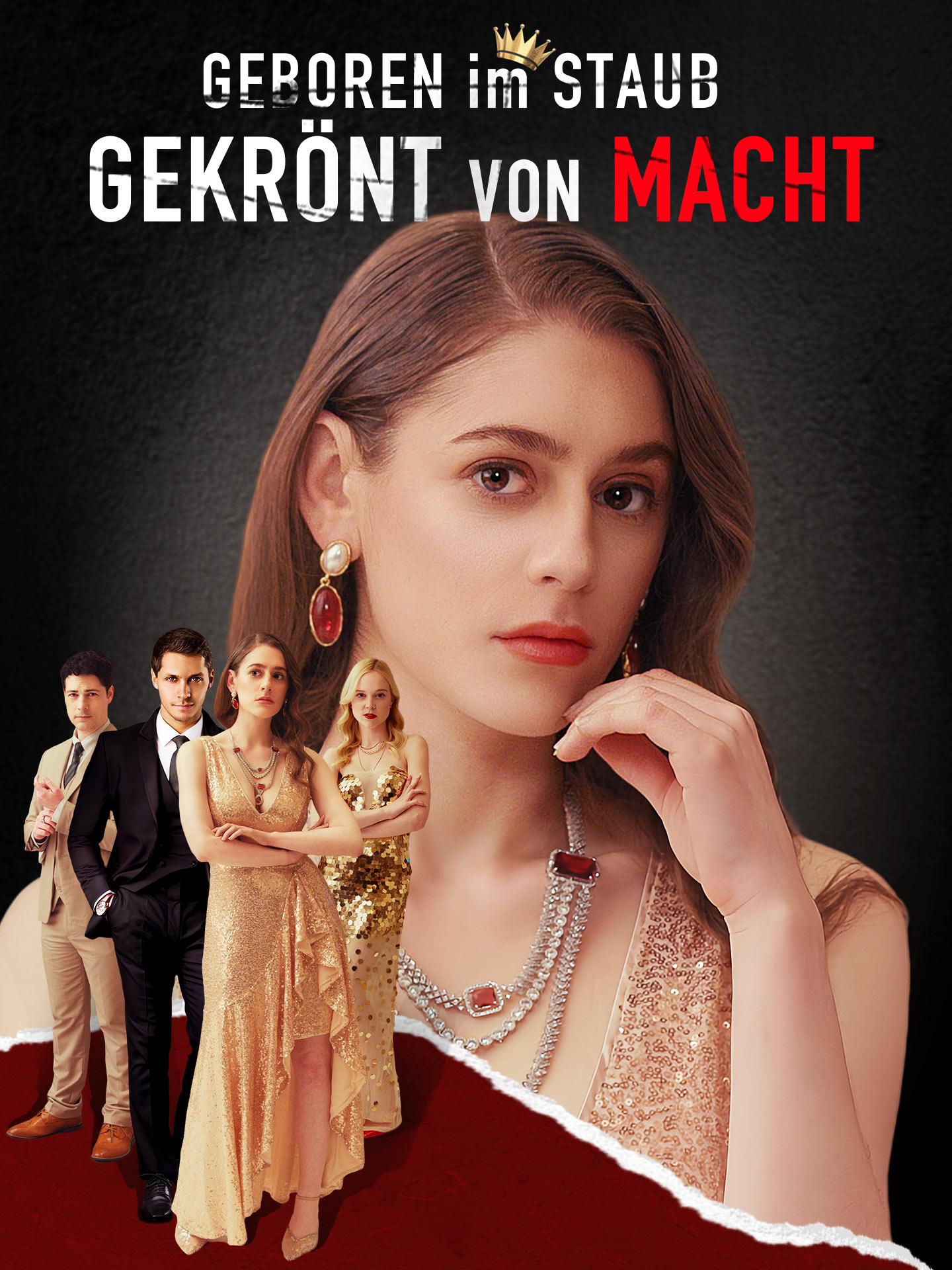 Geboren im Staub, gekrönt von Macht