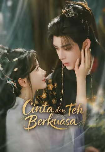 Cinta dan Teh Berkuasa