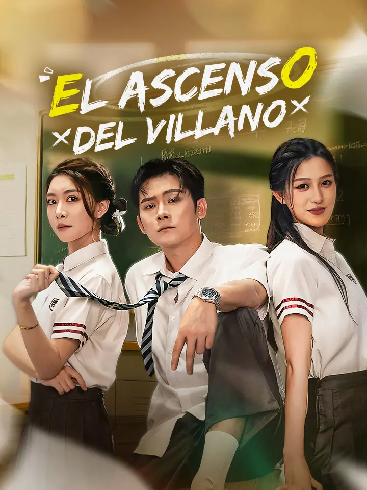 El Ascenso del Villano