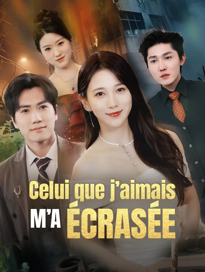 Celui que j’aimais m’a écrasée