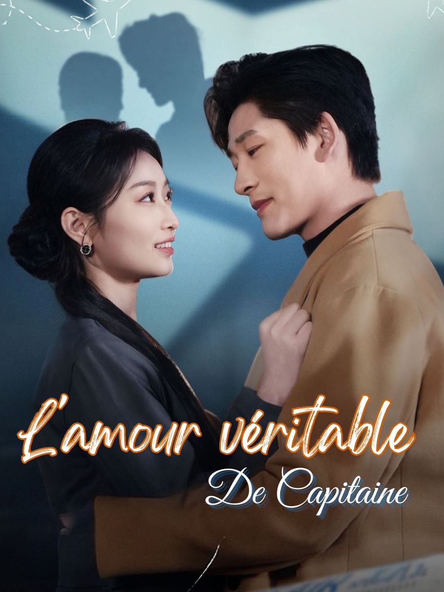 L'amour véritable de Capitaine