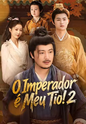 O Imperador é Meu Tio! 2