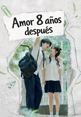 Amor 8 años después
