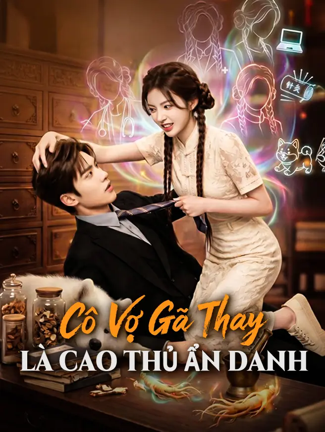 Cô Vợ Gả Thay Là Cao Thủ Ẩn Danh