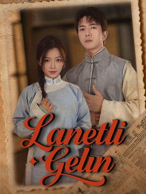 Lanetli Gelin