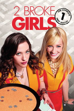 2 Broke Girls S1 (2011)