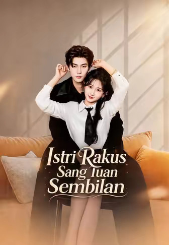 Istri Rakus Sang Tuan Sembilan