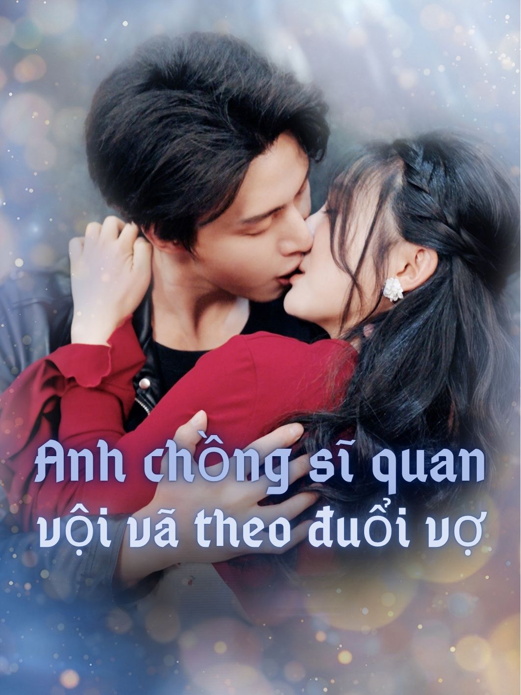 Anh chồng sĩ quan vội vã theo đuổi vợ