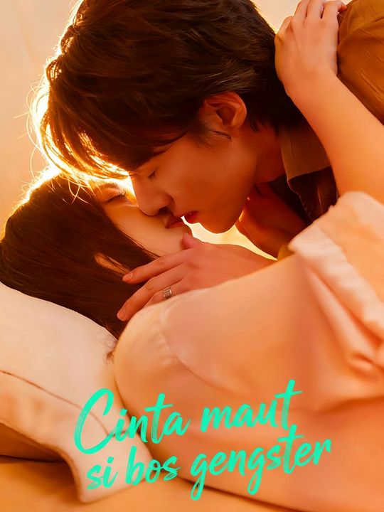 Cinta maut si bos gengster