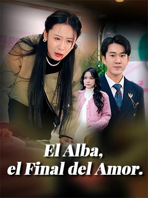 El Alba, el Final del Amor.