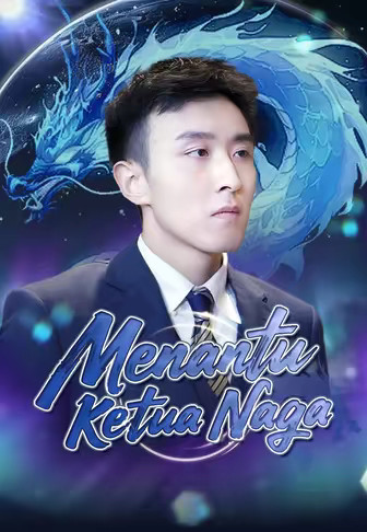 Menantu Ketua Naga