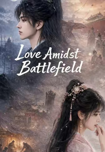 Love Amidst Battlefield