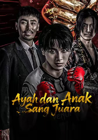 Ayah dan Anak Sang Juara