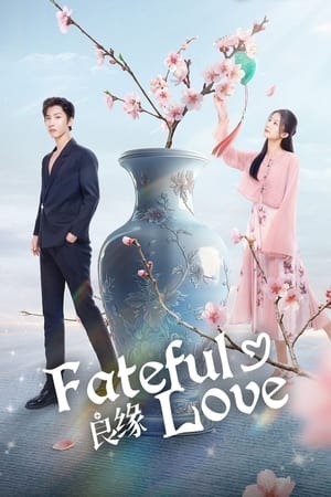 Fateful Love [Indonesian] (2024)