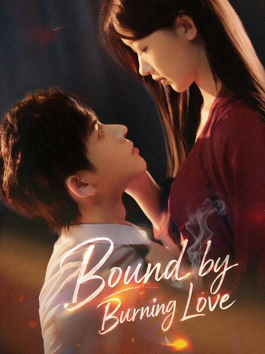 Bound by Burning Love