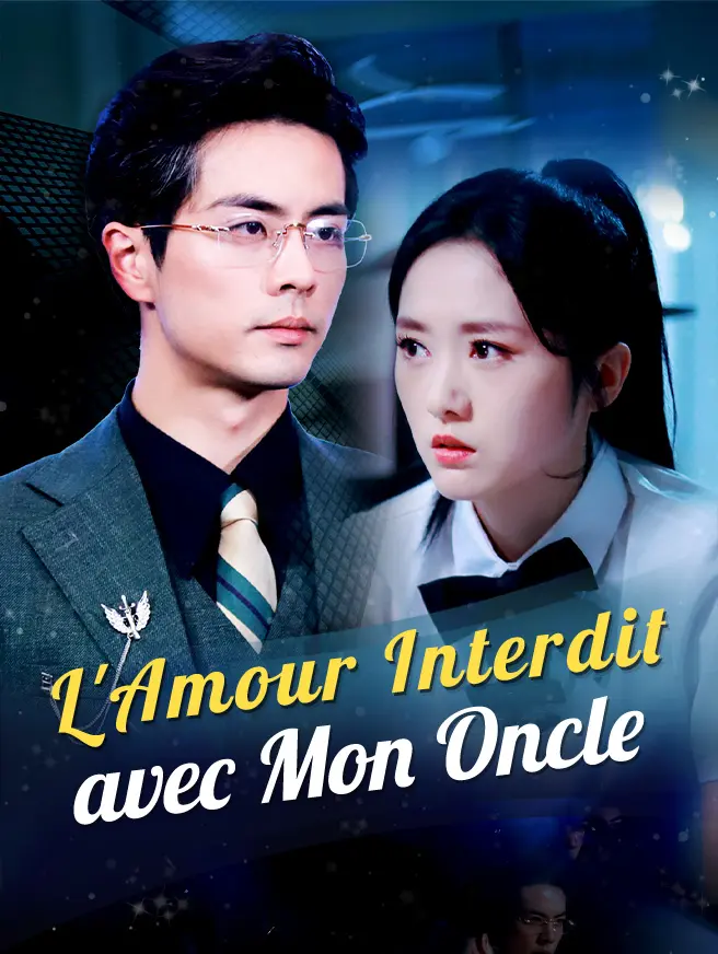 L'Amour Interdit avec Mon Oncle