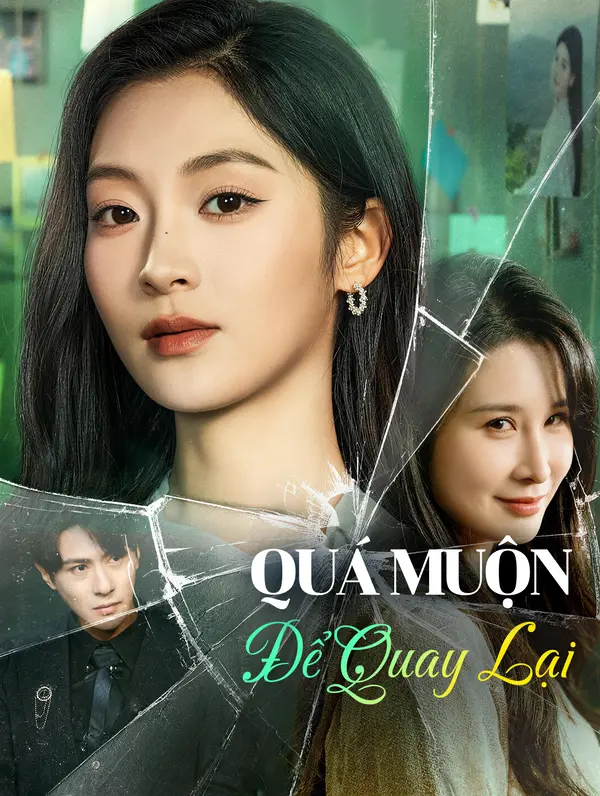 Quá Muộn Để Quay Lại