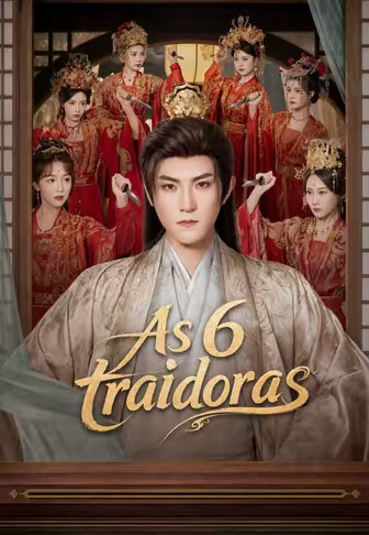 As 6 traidoras