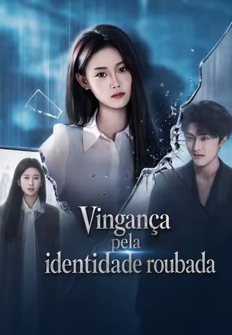 Vingança pela identidade roubada