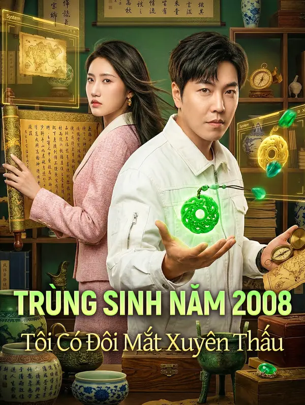 Trùng Sinh Năm 2008 Tôi Có Đôi Mắt Xuyên Thấu(Phiên bản lồng tiếng)