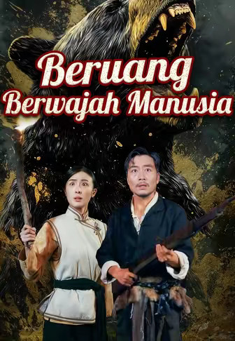 (Dub)Beruang Bermuka Manusia