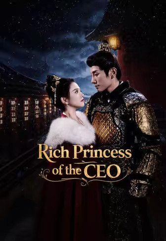 Rich Princess of the CEO