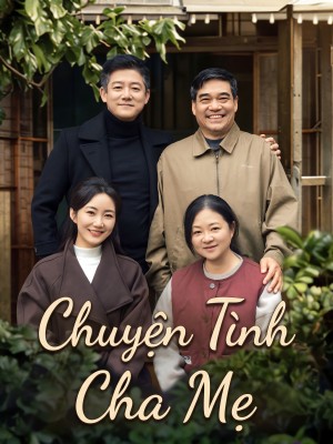 Chuyện Tình Cha Mẹ