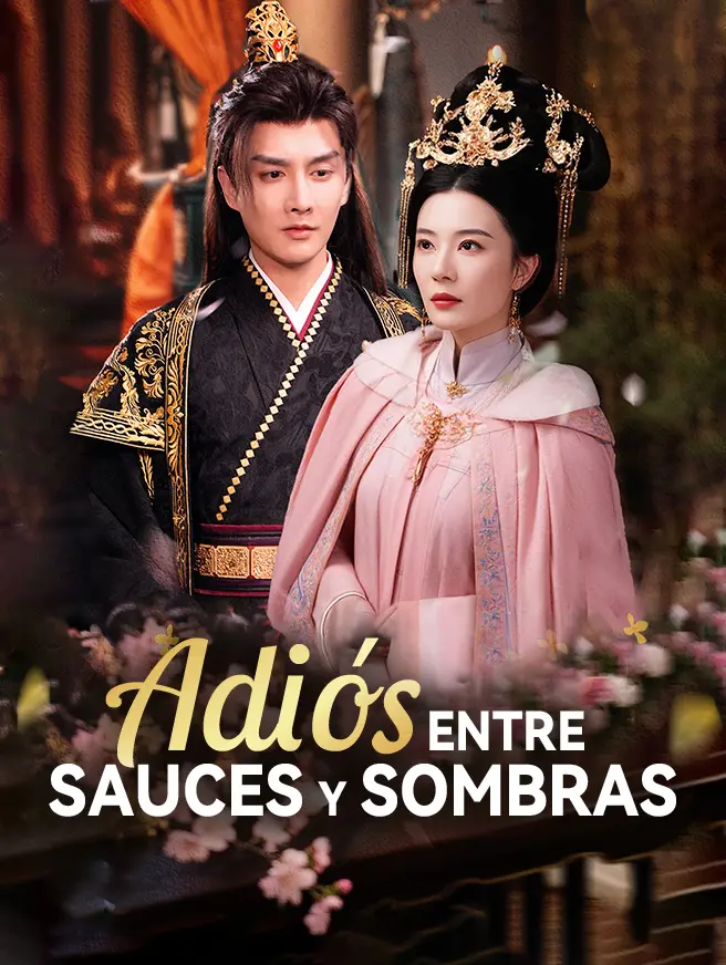 Adiós entre Sauces y Sombras