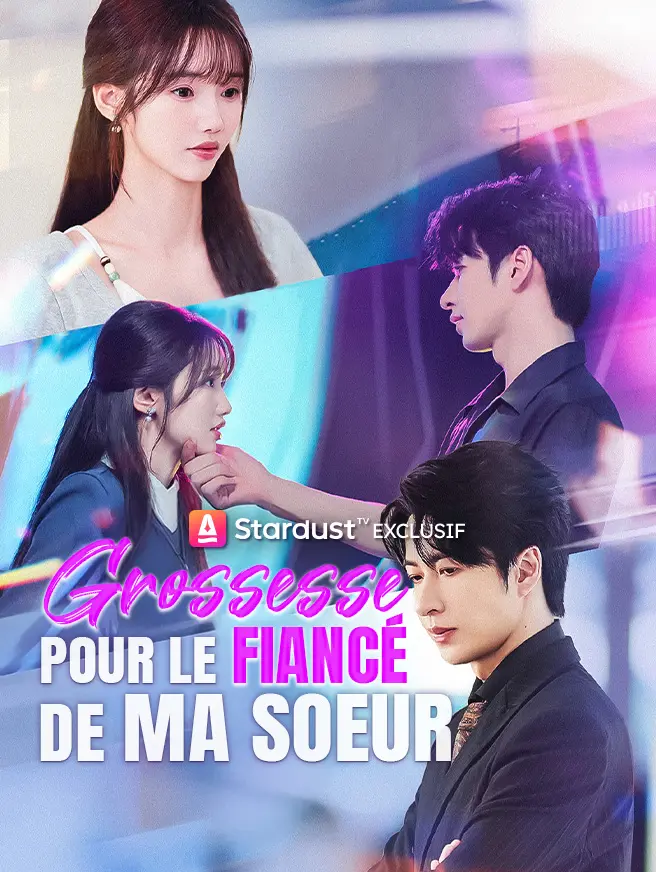Grossesse Pour le Fiancé de Ma Soeur