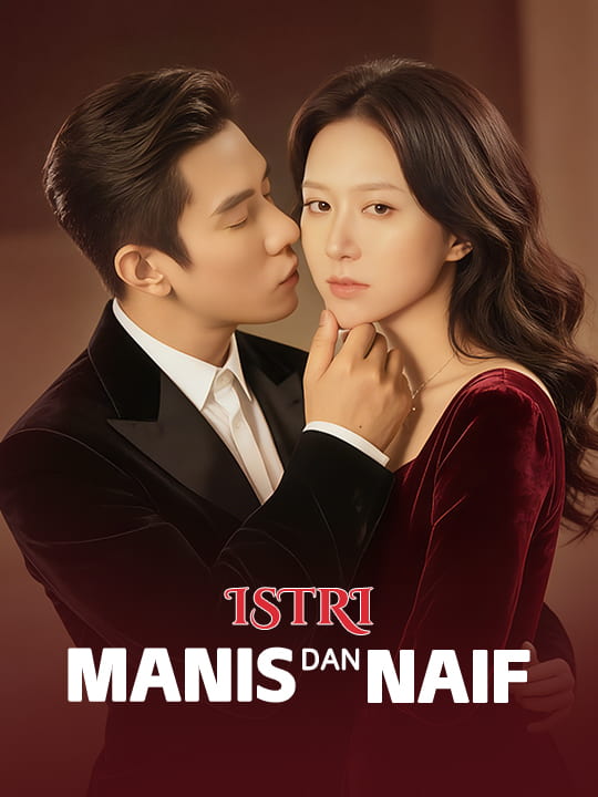 Istri Manis dan Naif