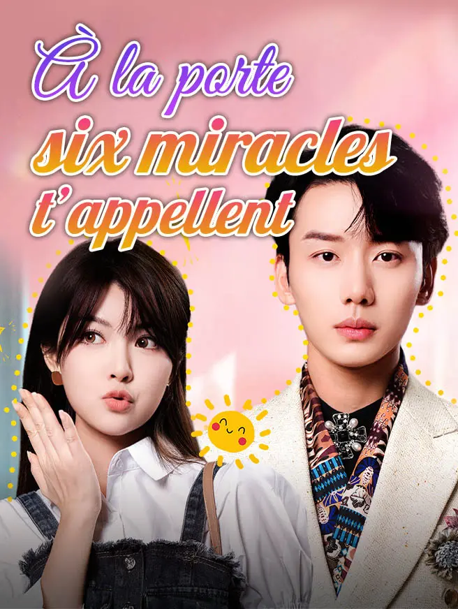 À la porte, six miracles t’appellent